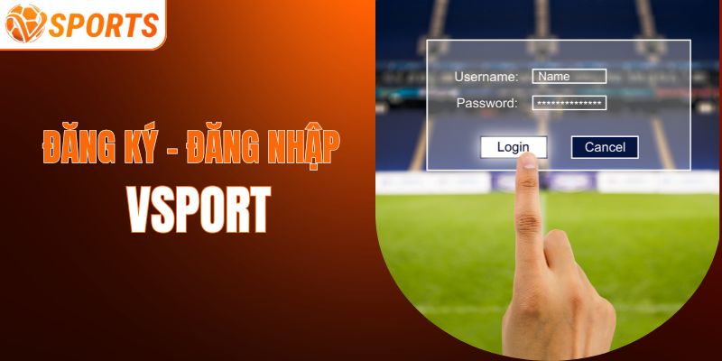 Các bước đăng ký và đăng nhập dễ hiểu nhất